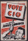 Vote CIO and get a Soviet America